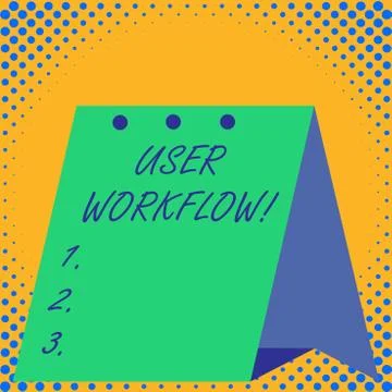 Handwriting text User Workflow. Concept meaning orchestrated and repeatable Illustrazione stock