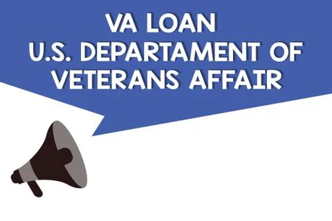 Handwriting text Va Loan U.S Departament Of Veterans Affairs. Concept meaning Stock Illustration