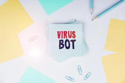 Handwriting text Virus Bot. Concept meaning malicious self-propagating malware Stock Photos