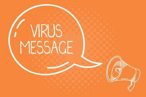 Handwriting text Virus Message. Concept meaning Malicious software program Illustrazione stock