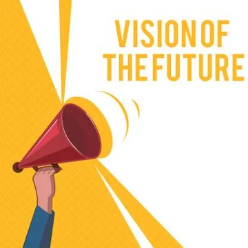 Handwriting text Vision Of The Future. Concept meaning Seeing something Ahead a Illustrazione stock