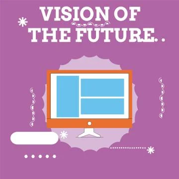 Handwriting text Vision Of The Future. Concept meaning Seeing something Ahead a 스톡 일러스트