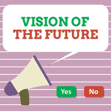 Handwriting text Vision Of The Future. Concept meaning Seeing something Ahead a Illustrazione stock