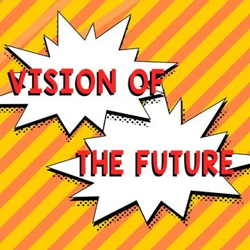 Handwriting text Vision Of The Future. Word Written on Seeing something Ahead 스톡 일러스트