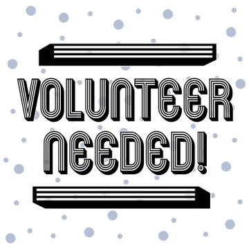 Handwriting text Volunteer Needed. Concept meaning asking demonstrating to work イラスト素材