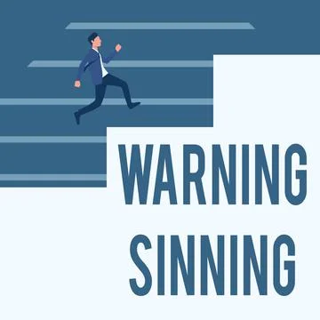 Handwriting text Warning Sinning. Conceptual photo stop the action which is 스톡 일러스트