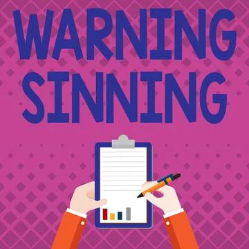Handwriting text Warning Sinning. Word for Warning Sinning Business Associate Stock Illustration