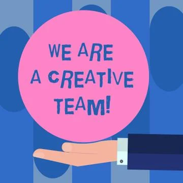 Handwriting text We Are A Creative Team. Concept meaning Creativity teamwork Stock Illustration
