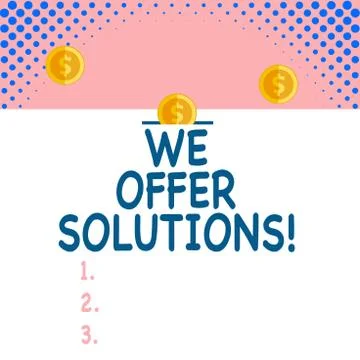 Handwriting text We Offer Solutions. Concept meaning way to solve problem or Stock Illustration