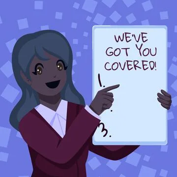 Handwriting text We Ve Got You Covered. Business concept We Ve Got You Covered Stock Illustration