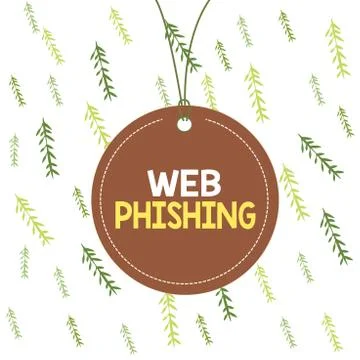 Handwriting text Web Phishing. Concept meaning fraudulent attempt to obtain Stock Illustration