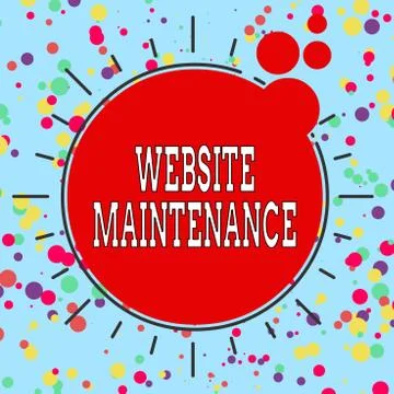 Handwriting text Website Maintenance. Concept meaning act of regularly checking Stock-Illustration
