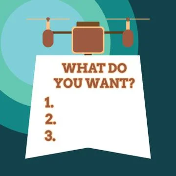 Handwriting text What Do You Want Question. Concept meaning say or write in Stock Illustration