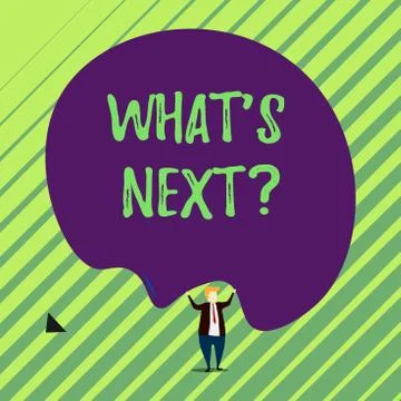 Handwriting text What S Next Question. Concept meaning Get information Ask Query Ilustração Stock