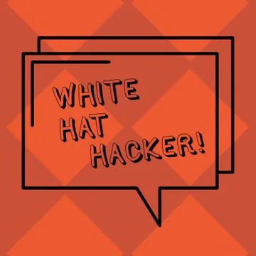 Handwriting text White Hat Hacker. Concept meaning Computer security expert Stock Illustration
