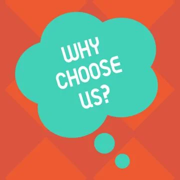Handwriting text Why Choose Usquestion. Concept meaning reasons that you are Ilustração Stock