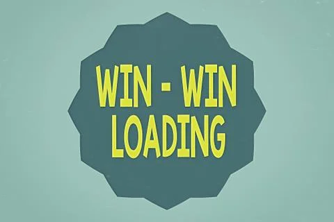 Handwriting text Win win Loading. Concept meaning advantageous or satisfactory Stock Illustration