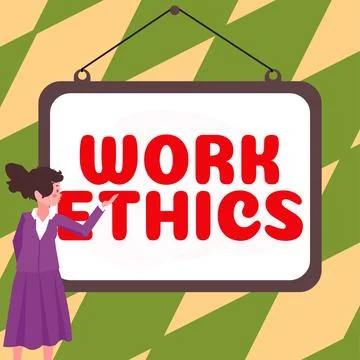 Handwriting text Work Ethics. Business showcase A set of values centered on the Illustrazione stock