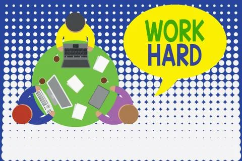 Handwriting text Work Hard. Concept meaning Laboring that puts effort into doing Stock Illustration