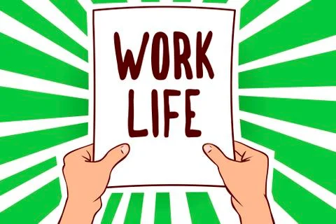 Handwriting text Work Life. Concept meaning An everyday task to ern money to 스톡 일러스트