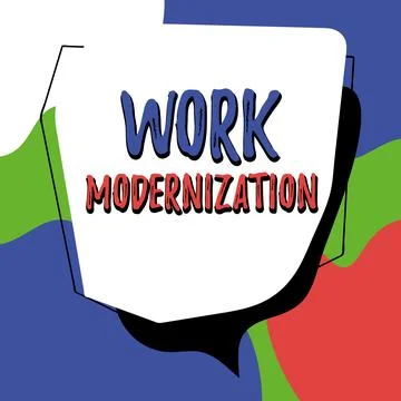 Handwriting text Work Modernization. Conceptual photo changing product service Illustrazione stock