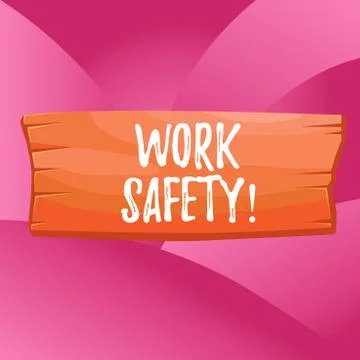 Handwriting text Work Safety. Concept meaning policies and procedures in place Stock Illustration