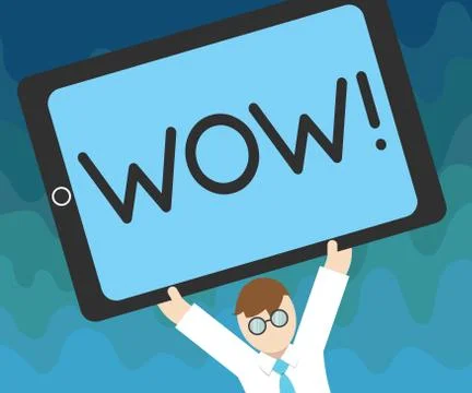 Handwriting text Wow. Concept meaning Sensational success Impress and excite Stock Illustration