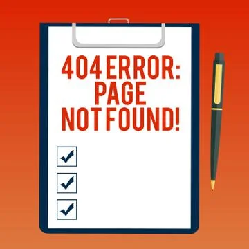 Handwriting text writing 404 Error Page Not Found. Concept meaning Webpage on Stock-Illustration