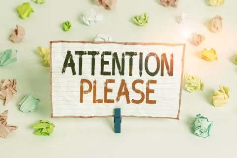 Handwriting text writing Attention Please. Concept meaning asking showing to Stock Photos