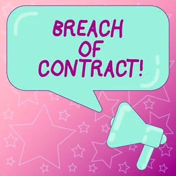 Handwriting text writing Breach Of Contract. Concept meaning act of breaking the Stock Illustration