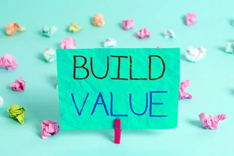Handwriting text writing Build Value. Concept meaning efficient enough way that Foto stock
