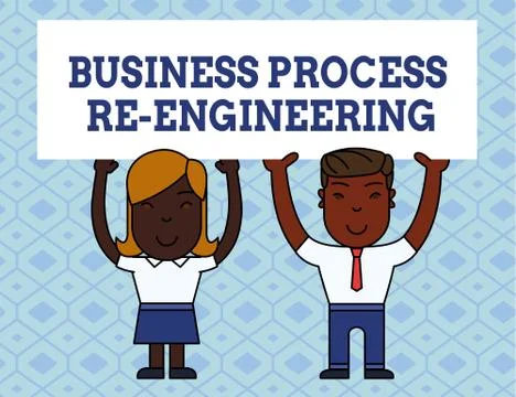 Handwriting text writing Business Process Re Engineering. Concept meaning the Illustration