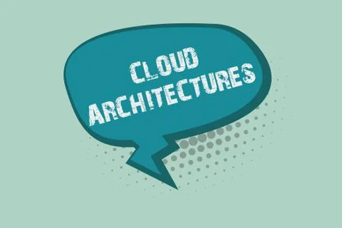 Handwriting text writing Cloud Architectures. Concept meaning Various Enginee Illustrazione stock