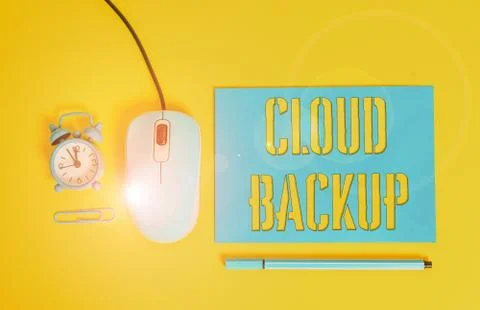 Handwriting text writing Cloud Backup. Concept meaning enable customers to Stock Photos