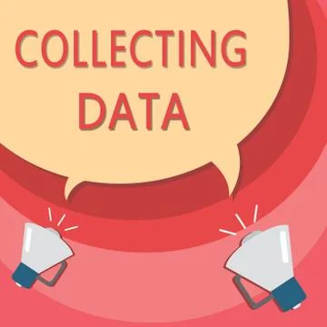 Handwriting text writing Collecting Data. Concept meaning Gathering and Stock Illustration