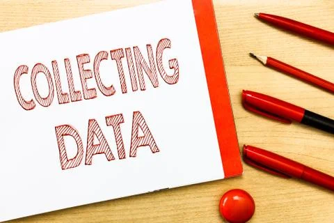 Handwriting text writing Collecting Data. Concept meaning Gathering and Foto stock