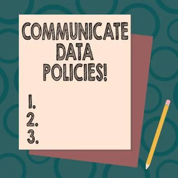 Handwriting text writing Communicate Data Policies. Concept meaning Protection Stock Illustration