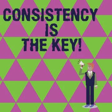 Handwriting text writing Consistency Is The Key. Concept meaning by Breaking  Stock Illustration