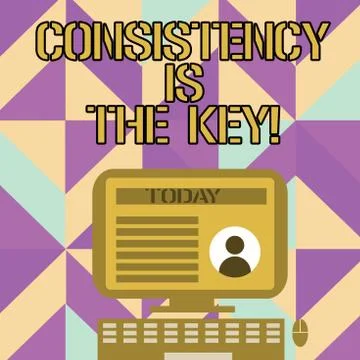 Handwriting text writing Consistency Is The Key. Concept meaning by Breaking  Illustrazione stock