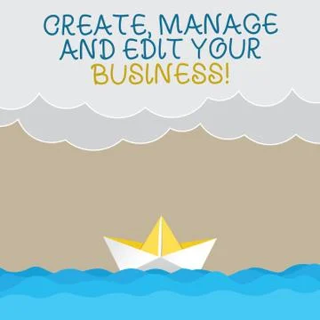 Handwriting text writing Create Manage And Edit Your Business. Concept meaning Illustrazione stock