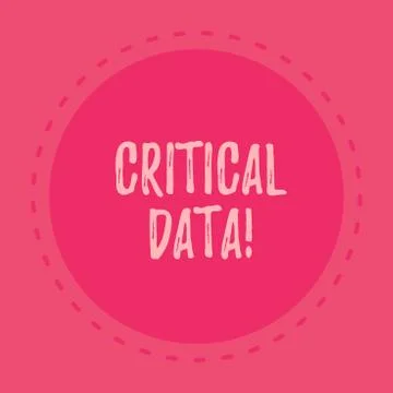 Handwriting text writing Critical Data. Concept meaning elements of business Stock Illustration