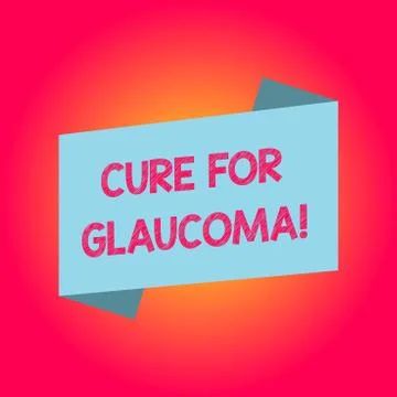 Handwriting text writing Cure For Glaucoma. Concept meaning eye drops pills Stock Illustration