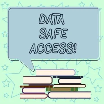 Handwriting text writing Data Safe Access. Concept meaning protective privacy Stock Illustration