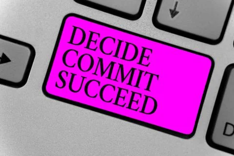 Handwriting text writing Decide Commit Succeed. Concept meaning achieving goa 스톡 일러스트