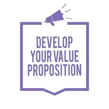 Handwriting text writing Develop Your Value Proposition. Concept meaning Prepare Stock Illustration