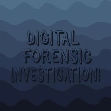 Handwriting text writing Digital Forensic Investigation. Concept meaning Stock Illustration