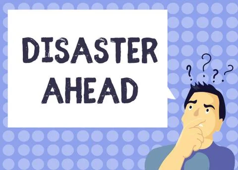 Handwriting text writing Disaster Ahead. Concept meaning Contingency Planning Stock Illustration