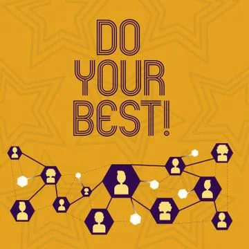 Handwriting text writing Do Your Best. Concept meaning Encouragement for a high イラスト素材