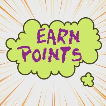 Handwriting text writing Earn Points. Concept meaning to get praise or approval Stock Illustration