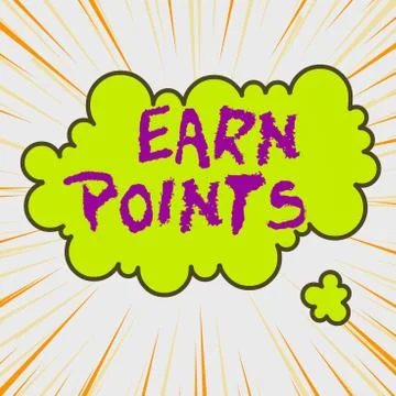 Handwriting text writing Earn Points. Concept meaning to get praise or approval Stock Illustration
